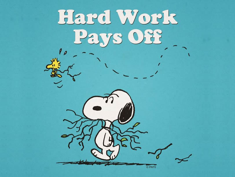 Hard Work Pays Off